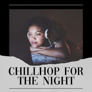 Chillhop for the Night - Aesthetic Music