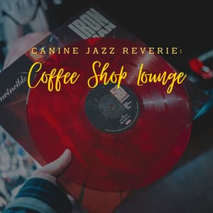 Canine Jazz Reverie: Coffee Shop Lounge - Ballroom Jazz Collective