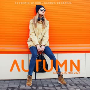 Autumn Grooves Mix 2022 - DJ Domain