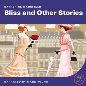 Bliss and Other Stories - English Audiobooks