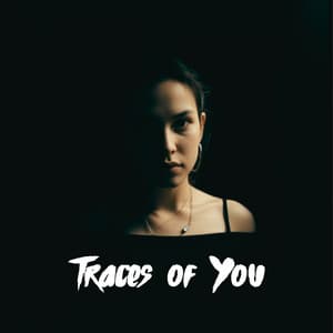 Traces of You - Violin Music