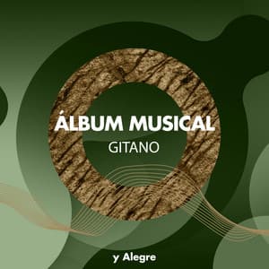Álbum Musical Gitano y Alegre en Guitarra - Astramento
