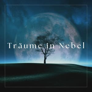 Träume in Nebel: Eine Reise durch ätherische Welten - Guten Schlafen Akademie