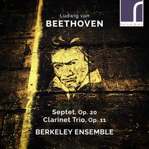 Beethoven: Septet, Op. 20 & Clarinet Trio, Op. 11 - Ludwig van Beethoven
