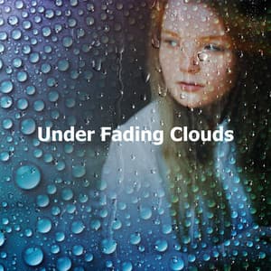 Under Fading Clouds - Sounds Of Thunder