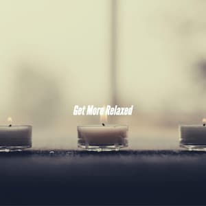 Get More Relaxed - Soft Romantic Jazz