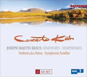 Kraus, J.M.: Symphonies, Vb 138-140, 142-144, 146, 148 - Joseph Martin Kraus