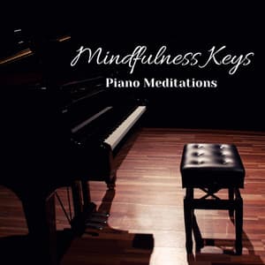 Mindfulness Keys: Piano Meditations - Gutter Keys