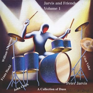 Jarvis and Friends, Vol. 1 - Peter Jarvis