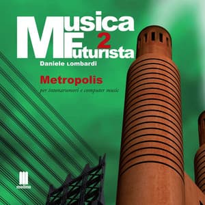 Musica futurista, Vol. 2 - Daniele Lombardi