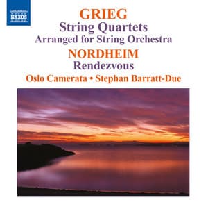 Grieg: String Quartets  - Nordheim: Rendezvous - Stephan Barratt-Due