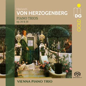 Von Herzogenberg: Piano Trios, Op. 24 und 36 - Heinrich von Herzogenberg