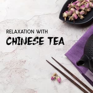 Relaxation with Chinese Tea - Chinese Yang Qin Relaxation Man