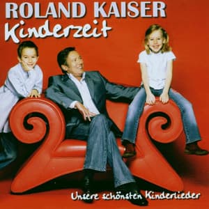 Kinderzeit - Roland Kaiser
