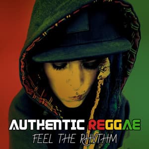 Authentic Reggae - Feel the Rhythm of Jamaica's Good Vibration - Positive Reggae Vibrations