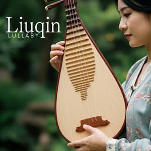 Liuqin Lullaby: Dreamy Chinese Traditional Music for Sleep - Chinese Yang Qin Relaxation Man