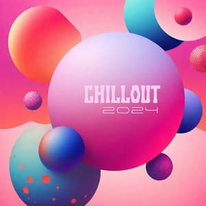 Chillout 2024 - DJ Del Mar