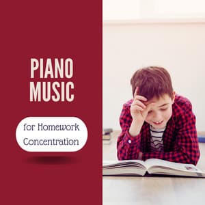 Piano Music for Homework Concentration - Calm Music Guru