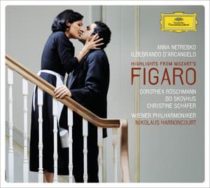 Mozart: Le Nozze di Figaro - Highlights - Wolfgang Amadeus Mozart