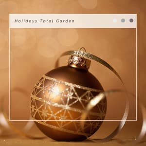 3 2 1 Christmas Holidays Total Garden - Sounds of Christmas