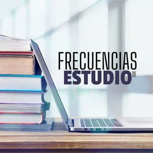 Frecuencias de Estudio: Música de Enfoque para el Aprendizaje Rápido - Study Music Collective