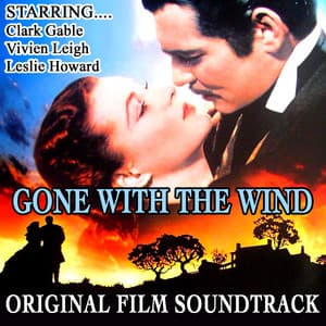 Gone with the Wind - Max Steiner