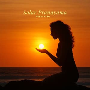 Solar Pranayama Breathing - Mera Kanhaiya