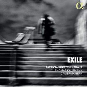 Exile - Patricia Kopatchinskaja