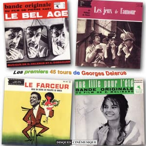 Les premiers super 45 tours de Georges Delerue - Georges Delerue