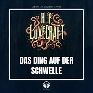 Das Ding auf der Schwelle - Der Vorleser