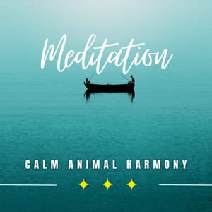 Calm Animal Harmony: Meditative Sounds for Relaxation - Buddhism Academy