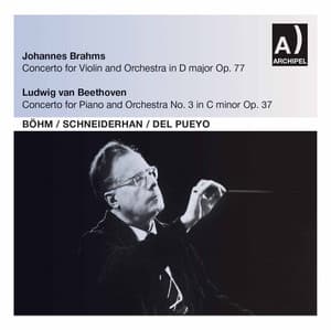 Brahms: Violin Concerto in D Major, Op. 77 - Beethoven: Piano Concerto No. 3 in C Minor, Op. 37 - Wolfgang Schneiderhan