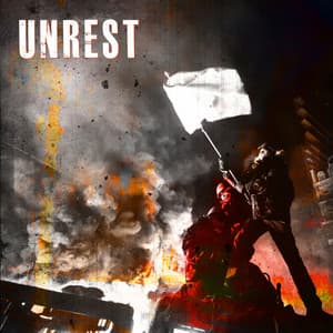 Unrest - Valeriy Antonyuk