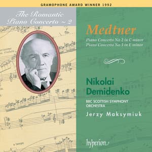 Medtner: Piano Concertos Nos. 2 & 3 - Nikolai Medtner