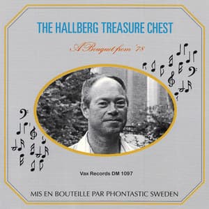 The Hallberg Treasure Chest - Bengt Hallberg