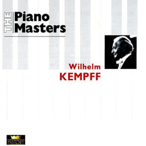 The Piano Masters: Wilhelm Kempff - Ludwig van Beethoven