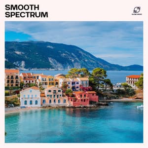 Smooth Spectrum: Smooth House Lounge - DJ House Lounge