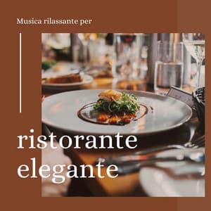 Musica rilassante per ristorante elegante: pianoforte romantico e musica classica - Solo Piano