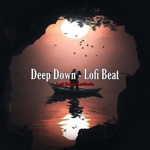 Deep Down - Lofi Beat - Lofi Beats Aesthetic