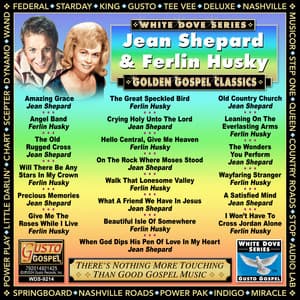 Golden Gospel Classics - Jean Shepard & Ferlin Husky - Jean Shepard