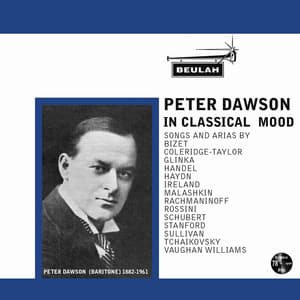 Peter Dawson In Classical Mood - Peter Dawson
