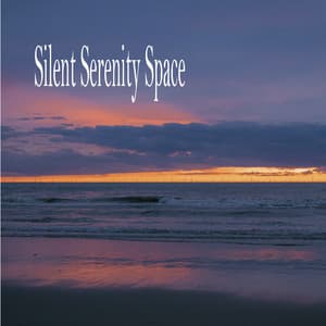 Silent Serenity Space - Música Relajante