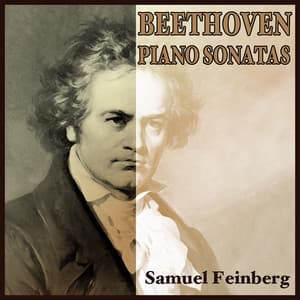 Beethoven: Piano Sonatas - Samuel Feinberg