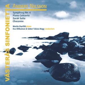 Anders Nilsson: Orchestral Works - Anders Nilsson