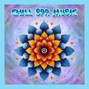 Soothing Ambient Spa Massage Music For Deep Relaxation & Peace - Chill Spa Music