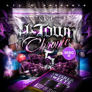 H-Town Chronic 5 Disc 2 - Lil C