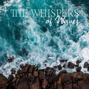The Whispers of Waves: Peaceful Melodies of Flute and Water Sounds for Sleeping - Healing Ocean Waves Zone