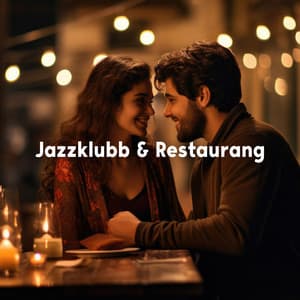 Jazzklubb & Restaurang - Restaurang Jazz
