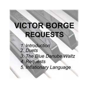 Requests - Victor Borge