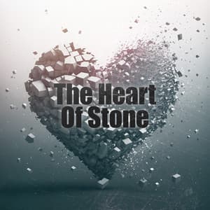 The Heart Of Stone – Sad Love Story - Mainstream Lovers
